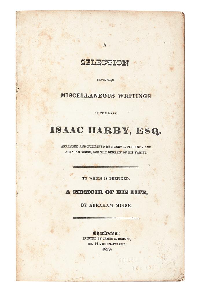 (JUDAICA.) Harby, Isaac. A Selection from the Miscellaneous Writings of the Late Isaac Harby.
